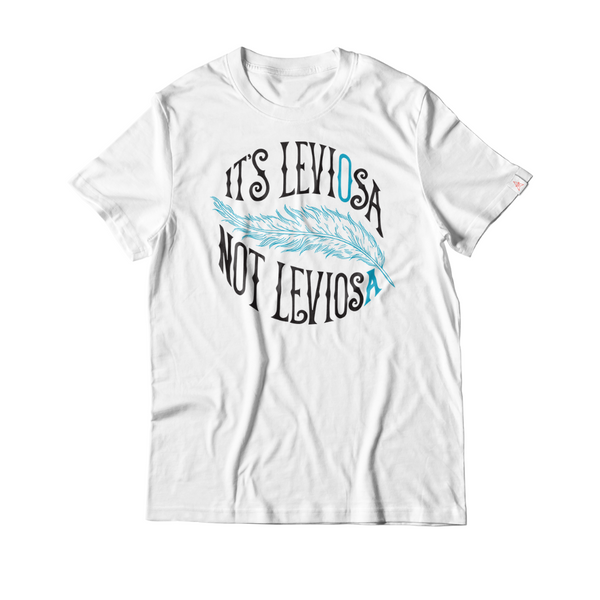 T-shirt "It’s Leviosa, not Leviosaaa!"
